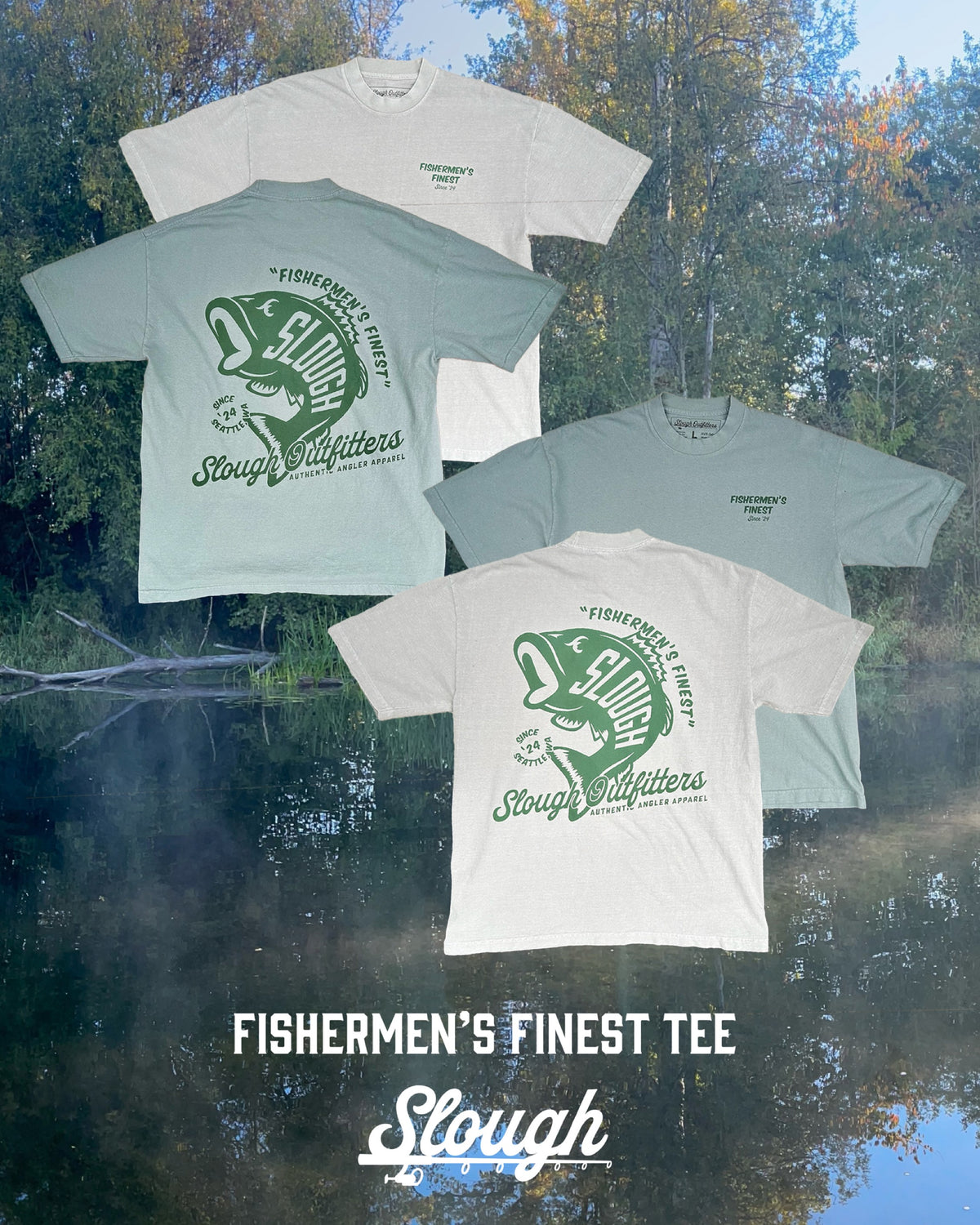Fishermen’s Finest Tee
